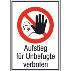 Aufstieg für Unbefugte...