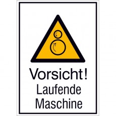 Vorsicht! Laufende Maschine...