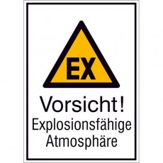 Vorsicht! Explosionsfähige...