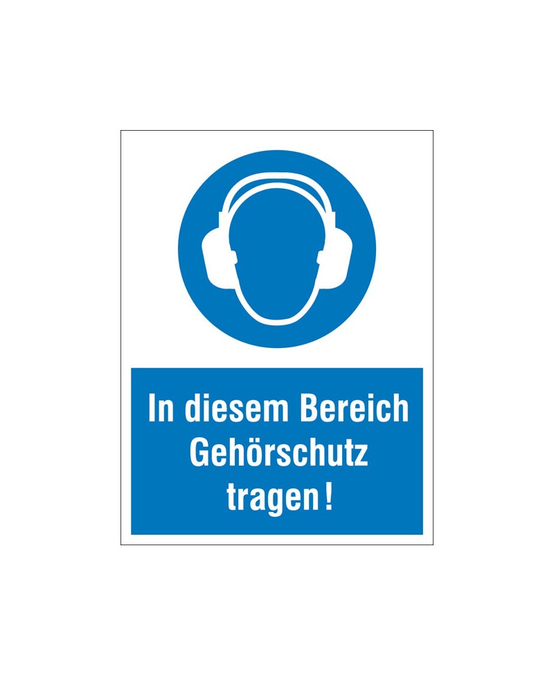 Kombischild In diesem Bereich Gehörschutz tragen | Gebots-Kombischild Kombischild In diesem Bereich Gehörschutz tragen | Gebots-Kombischild