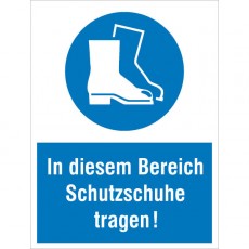 Kombischild In diesem Bereich Schutzschuhe tragen